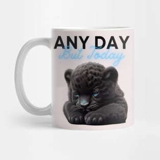 Any Day Cat Mug